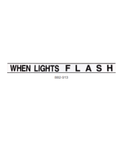 Ionnic 882-913 Bus Warning Light Kit Decal - "WHEN LIGHTS FLASH" - NSW